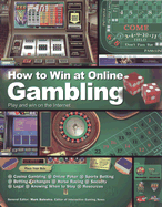 How to Win at Online Gambling: Play and Win on the Internet