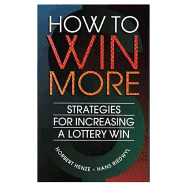 How to Win More: Strategies for Increasing a Lottery Win