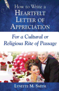 How to Write a Heartfelt Letter of Appreciation for a Cultural or Religious Rite of Passage