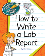 How to Write a Lab Report