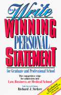 How to Write a Winning Pers Stmnt 2nd Ed - Stelzer, Richard J, and Peterson's