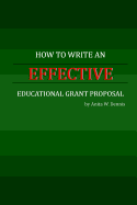 How to Write an Effective Educational Grant Proposal