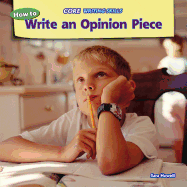 How to Write an Opinion Piece - Howell, Sara