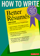 How to Write Better Resumes - Lewis, Adele