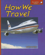 How We Travel - Weber, Rebecca