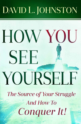 How You See Yourself - Johnston, David L