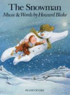 Howard Blake: The Snowman (Piano Score)