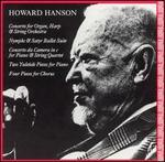 Howard Hanson: Concerto for Organ, Harp & String Orchestra; Nymphs & Satyr Ballet Suite; etc.