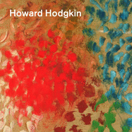 Howard Hodgkin - Serota, Nicholas