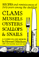 Howard Mitcham's Clams, Mussels, Oysters, Scallops, and Snails - Mitcham, Howard