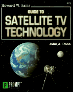 Howard W. Sams Guide to Satellite TV Technology