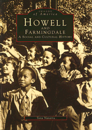 Howell and Farmingdale: A Social and Cultural History