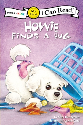 Howie Finds a Hug: My First - Henderson, Sara