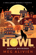 Howl: A Small Town Werewolf Romance