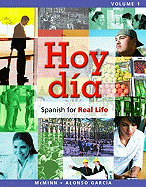 Hoy D?a: Spanish for Real Life, Volume 1