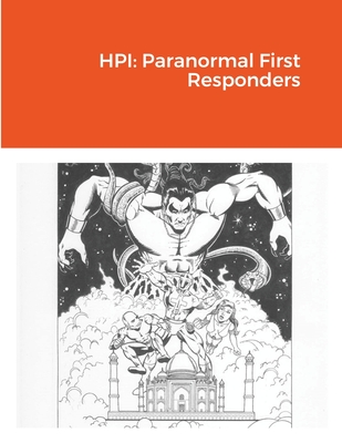 Hpi: Paranormal First Responders - Roberts, Paul Dale