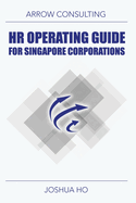 HR Operating Guide for Singapore Corporations