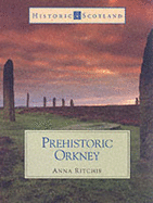 HS PREHISTORIC ORKNEY