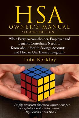 Hsa Owner's Manual - Second Edition - Berkley, Todd