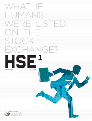 HSE - Human Stock Exchange Vol. 1 - Dorison, Xavier