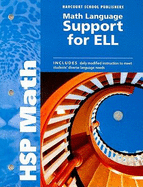 HSP Math: Math Language Support for ELL - Cain, Joyce, and Hildebrand, Colleen, and Scarcella, Robin