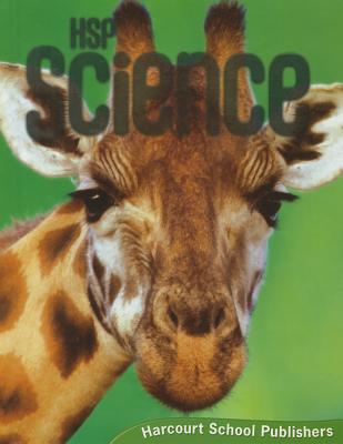 HSP Science - Harcourt School Publishers (Prepared for publication by)