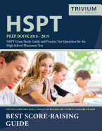 HSPT Prep Book 2018-2019: HSPT Exam Study Guide and Practice Test Questions for the High School Placement Test