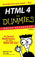 HTML 4 for Dummies Quick Reference - Ray, Deborah S, and Ray, Eric J