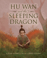 Hu WAN and the Sleeping Dragon