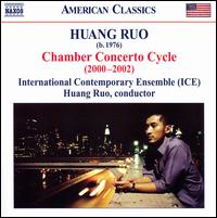 Huang Ruo: Chamber Concerto Cycle - International Contemporary Ensemble