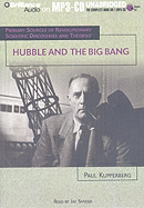 Hubble and the Big Bang - Kupperberg, Paul