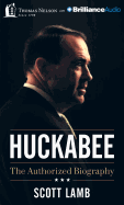 Huckabee: The Authorized Biography