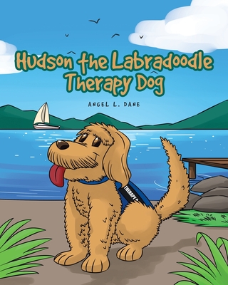 Hudson the Labradoodle Therapy Dog - Dane, Angel L