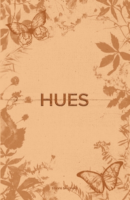 Hues: Orange - Saldivar, Stevie