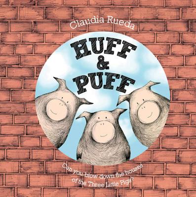 Huff & Puff - Rueda, Claudia