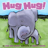 Hug Hug! - Grover, Lorie Ann