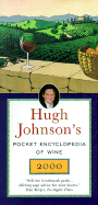 Hugh Johnson's Pocket Encyclopedia of Wine