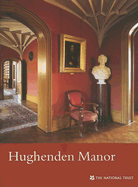 Hughenden Manor: Buckinghamshire - Garnett, Oliver