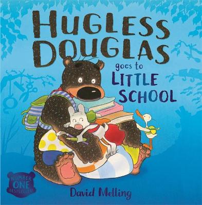 Hugless Douglas Goes to Little School - Melling, David