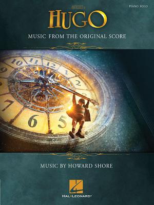 Hugo Music From the Original Score: Piano Solo - Shore, Howard (Composer)