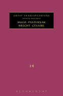 Hugo, Pasternak, Brecht, Csaire: Great Shakespeareans: Volume XIV