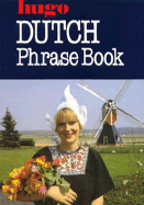 Hugo:  Phrase Book:  Dutch