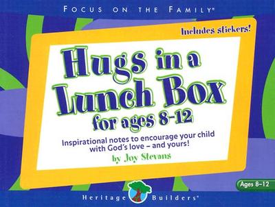 Hugs in a Lunch Box: For Ages 8-12 - Standard Publishing (Creator), and Stevans, Joy