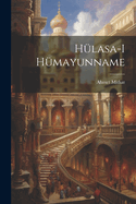 Hulasa-I Humayunname