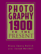 Hulick: Photography 1900 Present _p1