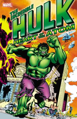 Hulk: Heart Of The Atom - Thomas, Roy, and Goodwin, Archie, and Ellison, Harlan