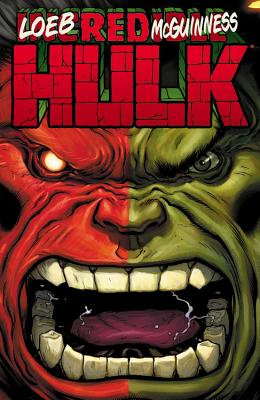 Hulk - Volume 1: Red Hulk - Loeb, Jeph (Text by)