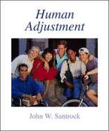 Human Adjustment - Santrock, John W, Ph.D.