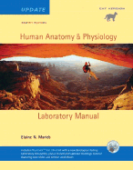 Human Anatomy & Physiology Lab Manual, Cat Version, Update with Access to Physioex 6.0