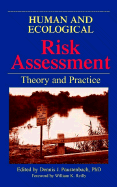 Human and Ecological Risk Assessment: Theory and Pactice